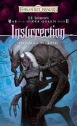 Insurrection (Forgotten Realms:  R.A. Salvatore's War of the Spider Queen, Book 2)