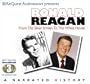 Ronald Reagan: Silver Screen to the White House- Journey of a Lifetime (Docubook)
