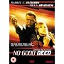 No Good Deed [2002]