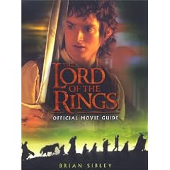 The Lord of the Rings Official Movie Guide