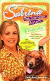 Dog's Life (Sabrina, the Teenage Witch (Numbered Paperback))