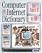 Books : Computer and Internet Dictionary for Ages 9 to 99