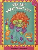 The Day Poppy Went Out (Longman Book Project)