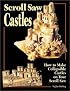Scroll Saw Castles: How to Make Collapsible Castles on Your Scroll Saw