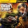 Serrano Legacy - Rules of Engagement (Part 2)