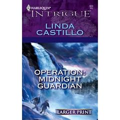 Operation: Midnight Guardian (Harlequin Large Print Intrigue)