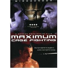 Maximum Cage Fighting