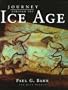 Journey Through the Ice Age