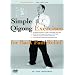 Simple Qigong Exercises for Back Pain Relief (YMAA Chi Kung DVD)