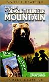 The Legend of Black Thunder Mountain/The Legend of Cougar Canyon [VHS]