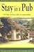 Stay in a Pub: UK Pubs and Inns with Accommodation