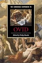 The Cambridge Companion to Ovid (Cambridge Companions to Literature)