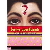 Born Confused