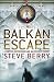 The Balkan Escape