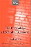 The Phonology of Standard Chinese (Phonology of Worlds Languages)