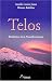 Telos : Révélations de la Nouvelle Lémurie