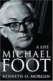Michael Foot: A Life