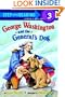 George Washington and the General's Dog (Step-Into-Reading, Step 3)