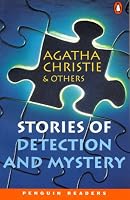 Stories of Detection and Mystery (Penguin Readers, Level 3)