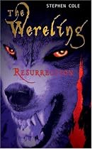 Resurrection (Wereling Trilogy)