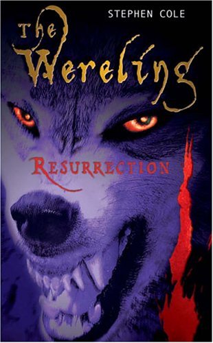 Resurrection (Wereling Trilogy)