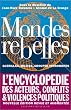 Mondes rebelles, nouvelle �dition