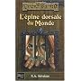 Les Royaumes oubli�s, tome 65 : L'�pine dorsale du monde