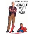 Simple Twist of Fate