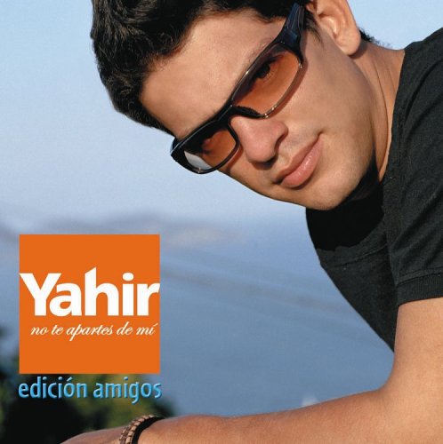 Yahir - No Te  Apartes De Mi - Zortam Music