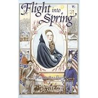 Flight into Spring (Living History Library)