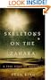 Skeletons on the Zahara: A True Story of Survival