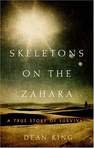 Buy Skeletons on the Zahara online at Discounted New and Used prices. Delivered to your door with City Travel Guides.com