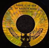 Blessed Is the Rain / Welcome Me Love