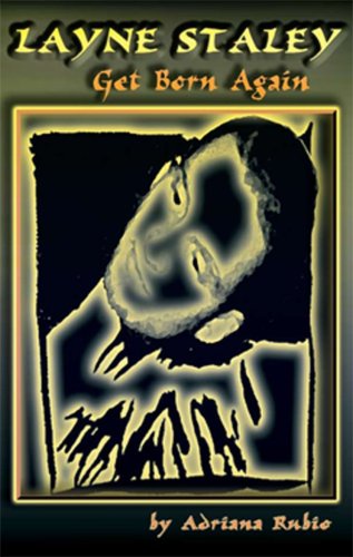 Layne Staley Get Born Again