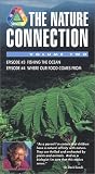 VHS : The Nature Connection with David Suzuki Volume II:Fishing the Ocean/Urban Ecology