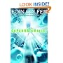 The Supernaturalist (Golden Duck Awards. Eleanor Cameron Award for Middle Grades (Awards))