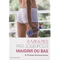 8 minutes par jour pour maigrir du bas