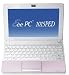 Asus EeePC 1015PED 25,6 cm (10,1 Zoll) Netbook (Intel Atom N455 1,6GHz, 1GB RAM, 250GB HDD, Intel GMA 3150, Win 7 Starter) rosa