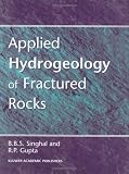 Applied Hydrogeology of Fractured Rocks