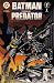 Books : Batman Versus Predator (Vol. 1, No. 1, December 1991)