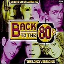 Back to the 80's: The Long Versions