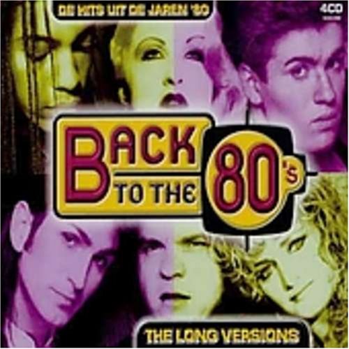 CD-Charts  Search : Back to the 80's: The Long Versions