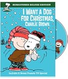 Peanuts: I Want a Dog for Christmas, Charlie Brown (Deluxe Edition)