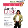 Dare to Lose: 4 Simple Steps to a Better Body