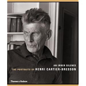 An Inner Silence: The Portraits of Henri Cartier-Bresson by Agnes Sire and Jean-Luc Nancy