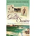 The Great Swim: The Epic Tale of the Race to Conquer the Channel: The epic struggle to be the first woman to conquer the Channel