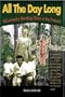 All The Day Long Missionaries Reaching Tribes in the Amazon (2000 publication)