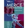 Merce Cunningham - A Lifetime of Dance