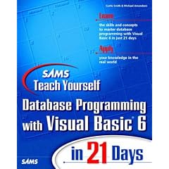 Sams Teach Yourself Database Programming with Visual Basic 6 in 21 Days