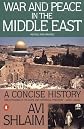 War and Peace in the Middle East: A Concise History, Revised and Updated